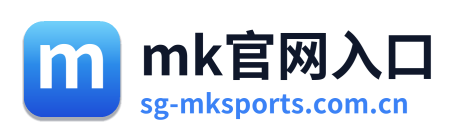 mk官网入口